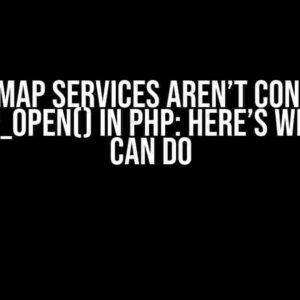 Major IMAP Services Aren’t Connecting to imap_open() in PHP: Here’s What You Can Do